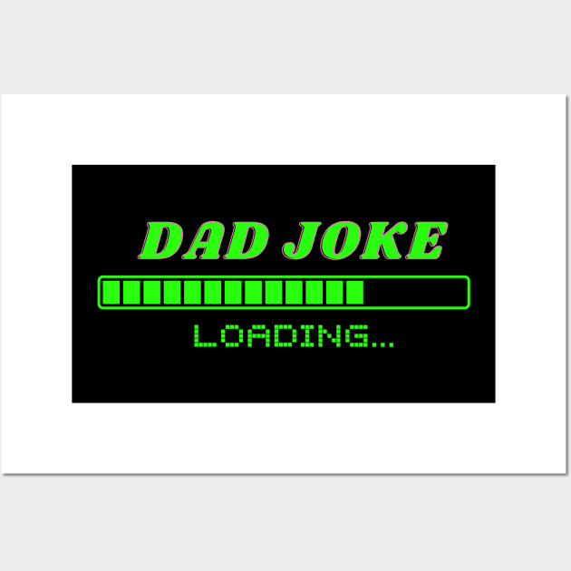 Loading Dad joke Wall Art by Weird Lines